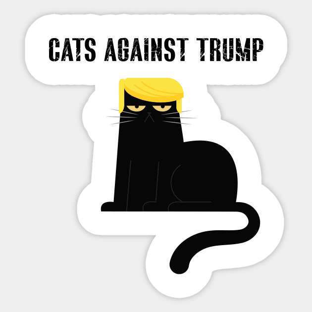 Cats Against Trump Sticker by Dizzyland